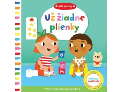 Už žiadne plienky-Veľké pokroky