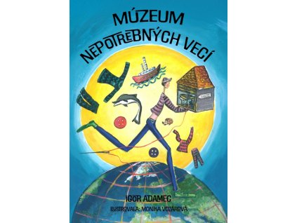 Múzeum nepotrebných vecí