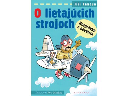 O lietajúcich strojoch
