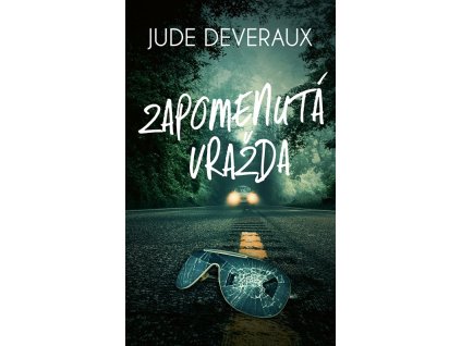 Zapomenutá vražda