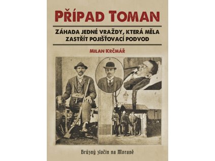 Případ Toman