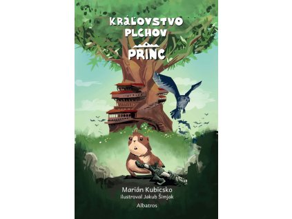 Kráľovstvo plchov: Princ