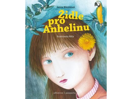 Židle pro Anhelinu