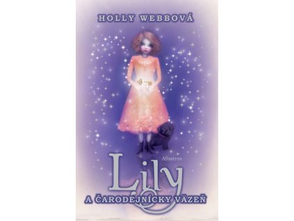 Lily a čarodejnícky väzeň