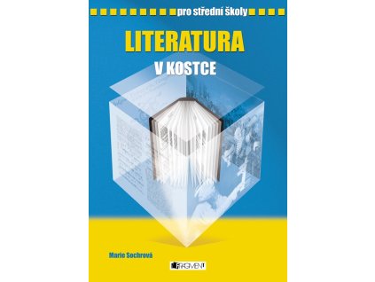 Literatura v kostce pro SŠ
