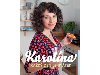 Karolína - Každý den je svátek