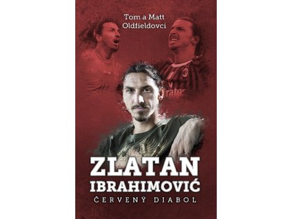 Zlatan Ibrahimovič: Červený diabol