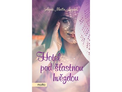 Hotel pod šťastnou hvězdou