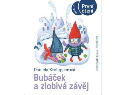 Bubáček a zlobivá závěj