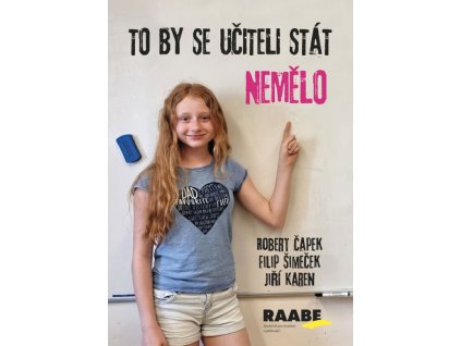 To by se učiteli stát nemělo