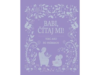 Babi, čítaj mi!