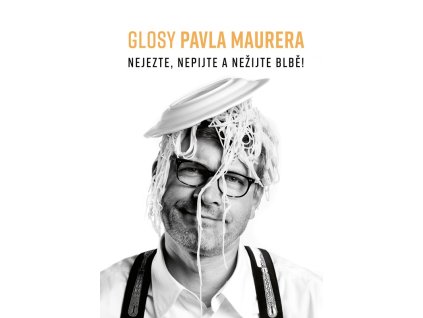 Glosy Pavla Maurera