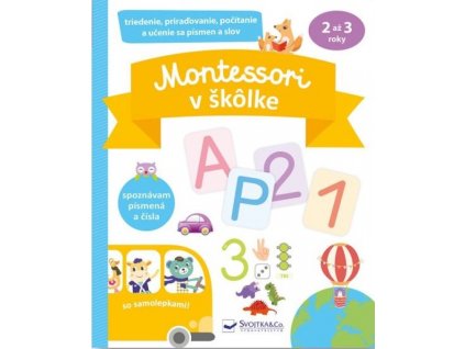 Montessori v škôlke so samolepkami