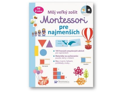 Môj veľký zošit Montessori pre najmenších