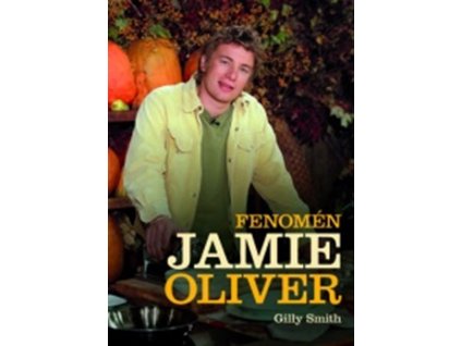 Fenomén Jamie Oliver