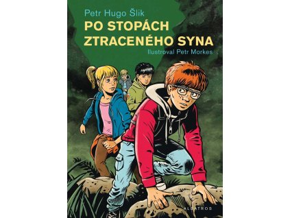 Po stopách ztraceného syna