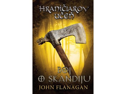 Hraničiarov učeň - Kniha štvrtá - Boj o Skandiju