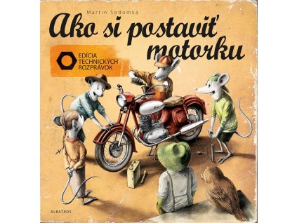 Ako si postaviť motorku