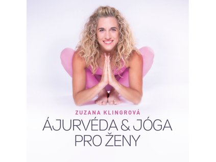Ájurvéda & jóga pro ženy