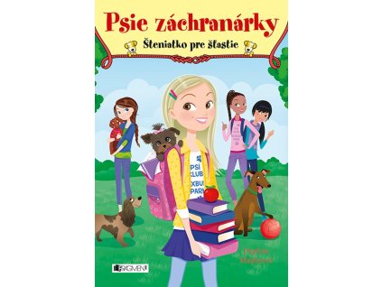 Psie záchranárky 4 - Šteniatko pre šťastie