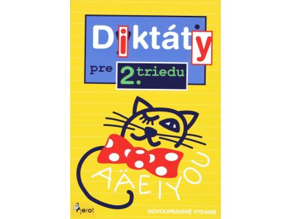 Diktáty pre 2.triedu ZŠ (nov.vyd.)