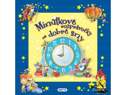 Minútkové rozprávočky na dobré sny