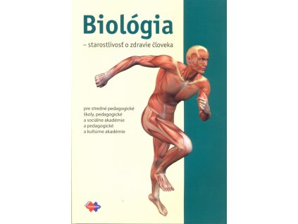 Biológia a starostlivosť o zdravie človeka