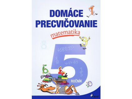 Domáce precvičovanie matematika 5.ročník