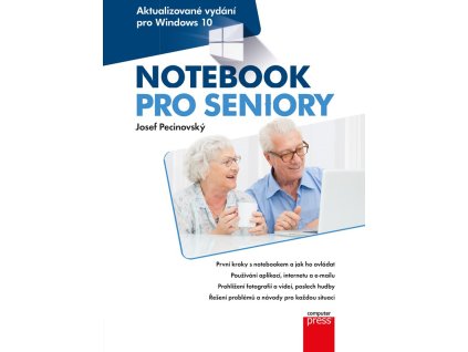 Notebook pro seniory: Aktualizované vydání pro Windows 10