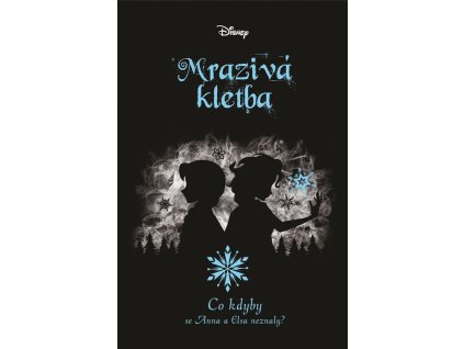 Disney - Co kdyby... Mrazivá kletba