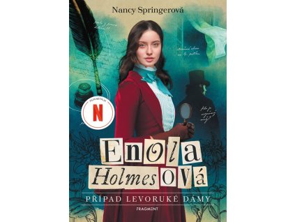 Enola Holmesová - Případ levoruké dámy