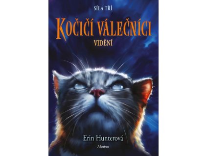 Kočičí válečníci: Síla tří (1) – Vidění