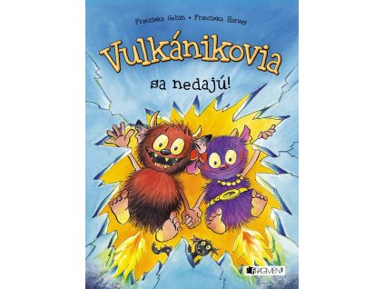 Vulkánikovia sa nedajú!