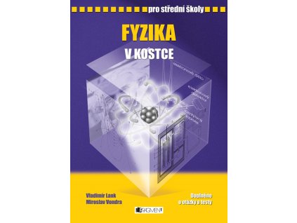 Fyzika v kostce pro SŠ
