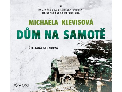 Dům na samotě (audiokniha)
