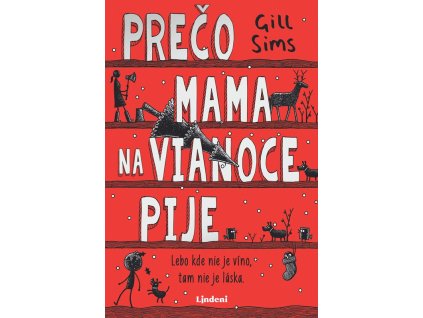 Prečo mama na Vianoce pije