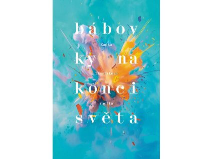 Bábovky na konci světa