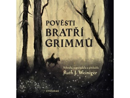 Pověsti bratří Grimmů