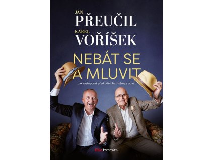 Nebát se a mluvit