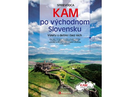 KAM po východnom Slovensku