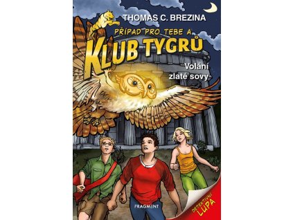 Klub Tygrů – Volání zlaté sovy