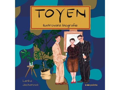 Toyen - Ilustrovaná biografie