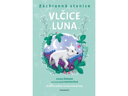 Záchranná stanice - Vlčice Luna