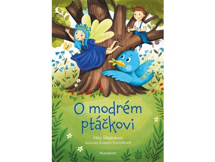 O modrém ptáčkovi
