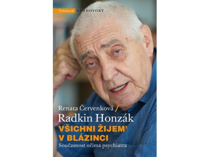 Všichni žijem v blázinci