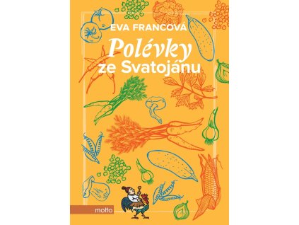 Polévky ze Svatojánu