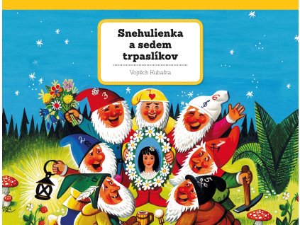Snehulienka a sedem trpaslíkov