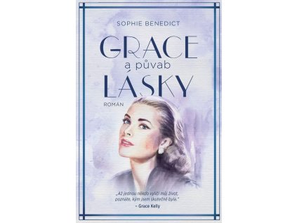 Grace a půvab lásky