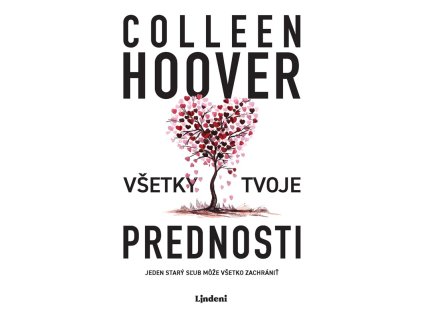 Všetky tvoje prednosti