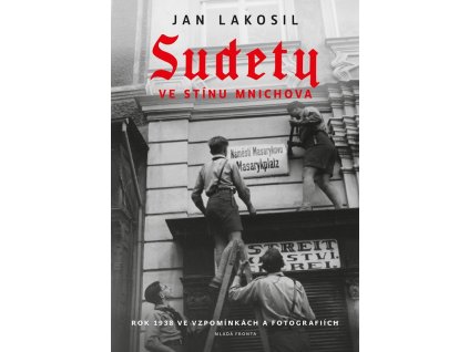 Sudety ve stínu Mnichova